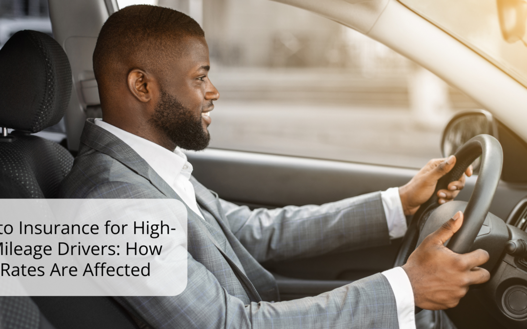 Auto Insurance for High-Mileage Drivers: How Rates Are Affected